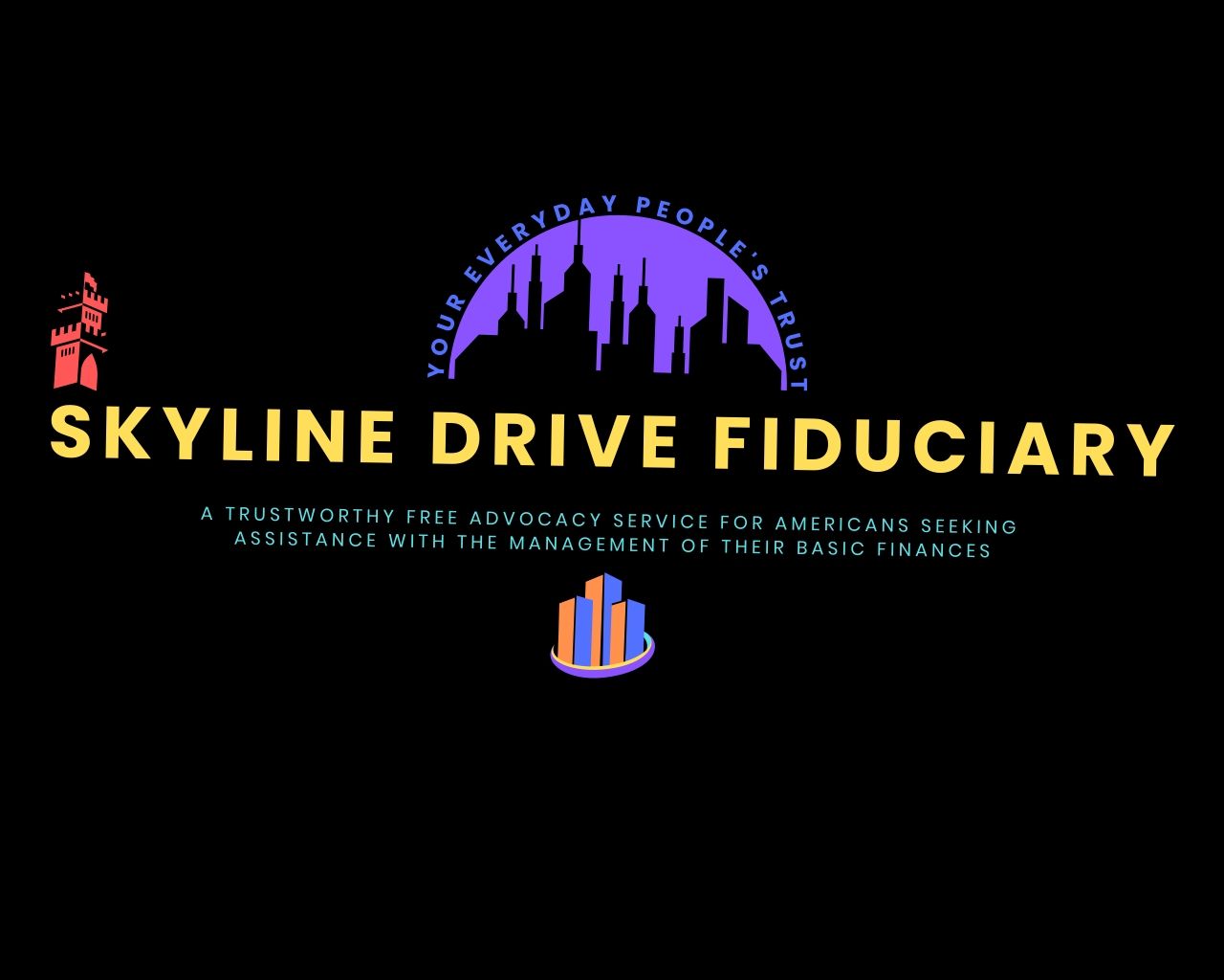 SKYLINE DRIVE FIDUCIARY